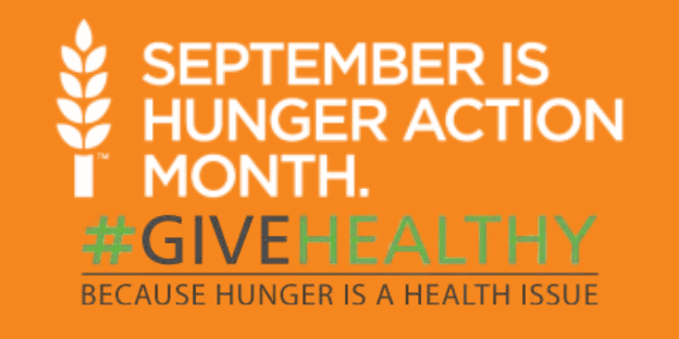 September is Hunger Action Month – #GIVEHEALTHY